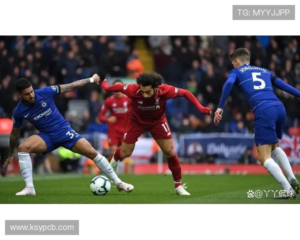 回顾利物浦与切尔西上赛季的精彩对决及比分分析